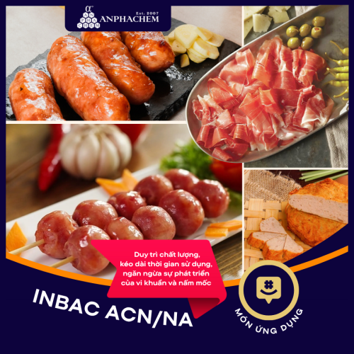 BẢO QUẢN THỊT CHẾ BIẾN - INBAC ACN/NA